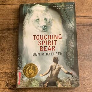 Touching Spirit Bear Book by Ben Mikaelsen